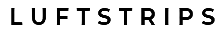 LuftStrips